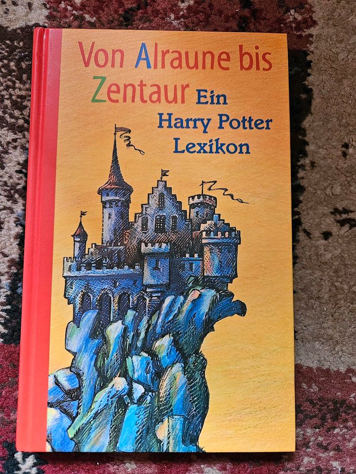 Harry Potter Lexikon - Von Alraune bis Zentaur in Nürnberg (Mittelfr)