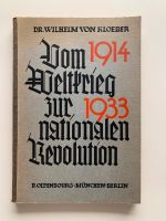 Wilhelm von Kloeber  1914 - 1933 Vom Weltkrieg zur nationalen Rev Dortmund - Innenstadt-Ost Vorschau