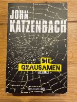 Die Grausamen - John Katzenbach Stuttgart - Wangen Vorschau