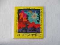 Die Sternenmühle; Christine Busta; Bayern - Olching Vorschau