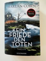 Kein Friede den Toten von Harlan Coben Hessen - Wächtersbach Vorschau