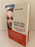 Fesche Lola, brave Liesel - Marlene Dietrich Gebundenes  Buch Frankfurt am Main - Eschersheim Vorschau