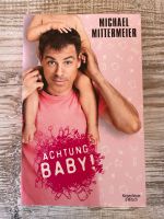 Achtung Baby Mittermeier Baden-Württemberg - Niedereschach Vorschau