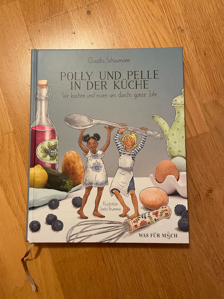 Kinderkochbuch Polly und Pelle in der Küche NEU C. Schaumann in München