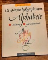 Die schönsten kalligraphischen Alphabete - Kalligraphie Bayern - Glattbach Unterfr. Vorschau
