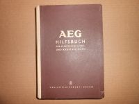 AEG Hilfsbuch für elektr. Licht- & Kraftanlagen 5.Auflage 1949 Nordrhein-Westfalen - Rahden Vorschau