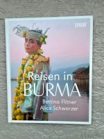 DUMONT Reisen in BURMA Bettina Flitner/ Bildband Asien Fotografie Nordrhein-Westfalen - Tönisvorst Vorschau