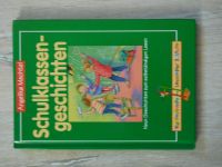 Buch " Schulklassen Geschichten" Lesetufe 3    Neu Baden-Württemberg - Uhldingen-Mühlhofen Vorschau