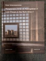 Buch "Vergessene Orte im Ruhrgebiet" Lost Places Nordrhein-Westfalen - Kamen Vorschau