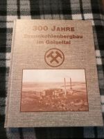 300 Jahre Braunkohlebergbau im Geiseltal . Buch. Brandenburg - Doberlug-Kirchhain Vorschau