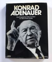 Konrad Adenauer  - eine Biologische in Wort und Bild Nordrhein-Westfalen - Schwerte Vorschau
