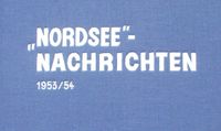 Bremerhaven  - "Nordsee" Hochseefischerei Werkzeitschrift 1953/54 Bremen-Mitte - Ostertor Vorschau