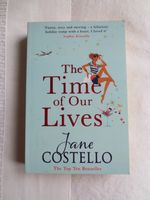 "The Time of Our Lives" von Jane Costello Hessen - Flörsheim am Main Vorschau