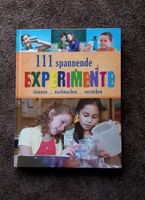 Buch 111 spannende Experimente für Kinder NEU Sachsen - Burkau Vorschau