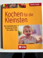 Kochen für die kleinste beliebtesten Kindergesichte für jeden Tag Rheinland-Pfalz - Bendorf Vorschau