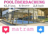 ☼ Poolhalle HOCH - Schiebeüberdachung zu GFK Pool - Pooldach ☼ Brandenburg - Frankfurt (Oder) Vorschau