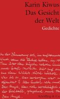 Das Gesicht der Welt: Gedichte-Karin Kiwus Hamburg-Nord - Hamburg Ohlsdorf Vorschau