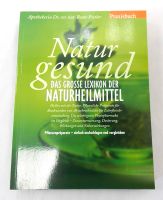Natur gesund - Das Grosse Lexikon Der Naturheilmittel Hessen - Herleshausen Vorschau