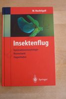 Insektenflug W. Nachtigall, Springer Verlag Bayern - Schrobenhausen Vorschau
