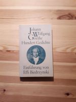 Hundert Gedichte von Johann Wolfgang von Goethe Niedersachsen - Osterode am Harz Vorschau