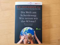 ⭐Die Welt am Scheideweg ⭐ Wir retten wir das Klima? Germanwatch Stuttgart - Möhringen Vorschau