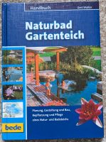 Naturbad Gartenteich, Buch von bede, Planung, Gestaltung und Bau Hessen - Schaafheim Vorschau