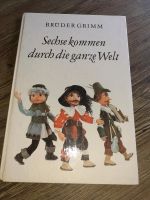 Sechse kommen durch die ganze Welt DDR Kinderbuch 1981 Rheinland-Pfalz - Koblenz Vorschau