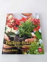 Balkon-Starter Buch, Balkongärtnern, Pflanzen Bayern - Aßling Vorschau