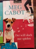 Der will doch nur spielen von Meg Cabot Bochum - Bochum-Ost Vorschau