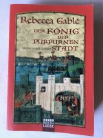 Der König der purpurnen Stadt Rebecca Gable Bayern - Ingolstadt Vorschau