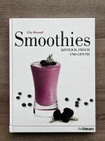 Buch Kochbuch Smoothies Shakes Drinks Rezepte Eliq Maranik Niedersachsen - Ganderkesee Vorschau