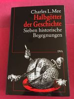 Halbgötter der Geschichte von Charles L. Mee Hessen - Büdingen Vorschau