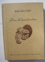 Das Schatzkästlein; Johann Peter Hebel; 1946; Verlag Volk u. Zeit Rheinland-Pfalz - Neustadt an der Weinstraße Vorschau