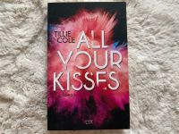 All your kisses, Tillie Cole, LYX Berlin - Tempelhof Vorschau