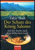 Tahir Shah :  Der Schatz des König Salomo - Auf der Suche nach... Nordrhein-Westfalen - Essen-West Vorschau