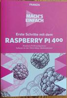 Raspberry PI 400 Franzis Verlag Erste Schritte PI400 Saarland - Homburg Vorschau