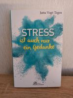 Stress ist auch nur ein Gedanke Niedersachsen - Wilhelmshaven Vorschau