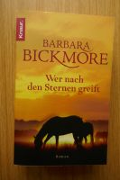 BARBARA BICKMORE Wer nach den Sternen greift *sehr gut-neuwertig Nordrhein-Westfalen - Siegen Vorschau