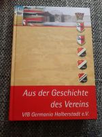 VfB Germania Halberstadt e.V. Buch aus der Geschichte des Vereins Sachsen-Anhalt - Langenstein Vorschau