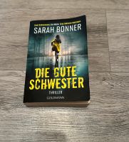 Taschenbuch „Die gute Schwester“ von Sarah Bonner Rheinland-Pfalz - Kettig Vorschau