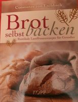 Brot selbst backen von Constanze von Eschbach für 12€ Dortmund - Huckarde Vorschau