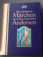 Die schönsten Märchen von Hans Christian Andersen Schleswig-Holstein - Flensburg Vorschau