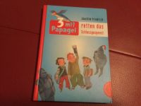 3 mit Papagei retten das Schlossgespenst, Joachim Friedrich Saarbrücken-Mitte - Alt-Saarbrücken Vorschau