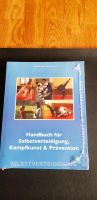 Neu- Handbuch für Selbstverteidigung, Kampfkunst u. Prävention Nordrhein-Westfalen - Kalletal Vorschau