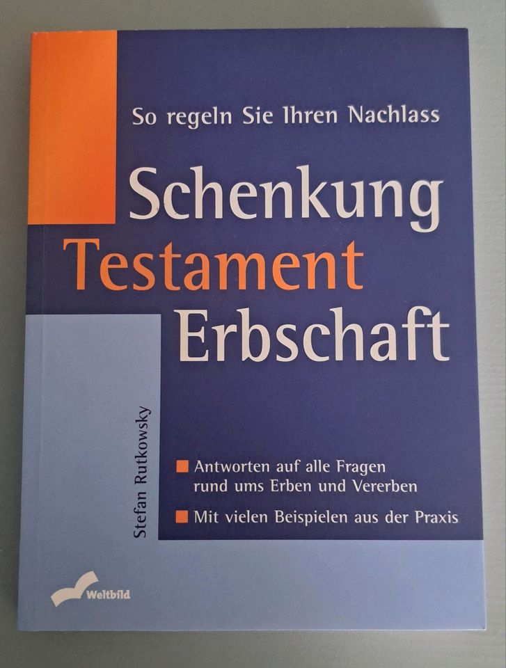 Buch, Schenkung-Testament-Erbschaft, So regeln Sie Ihren Nachlass in Embsen