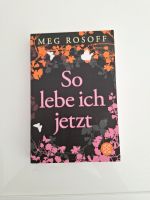 So lebe ich jetzt von Meg Rosoff Mitte - Gesundbrunnen Vorschau