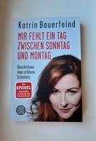 Katrin Bauerfeind - Mir fehlt ein Tag zwischen Sonntag und Montag Brandenburg - Werder (Havel) Vorschau