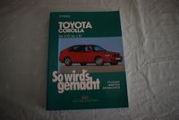 So wirds gemacht. Toyota Corolla von 8/92 bis 1/02 Nordrhein-Westfalen - Lotte Vorschau