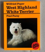 Buch „West Highland White Terrier“ (Wilfried Peper, 1992) Hessen - Mörlenbach Vorschau