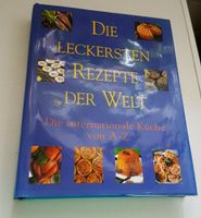 Kochbuch,Internationale Küche,leckere Rezepte mit 485 Seiten Bayern - Ingolstadt Vorschau